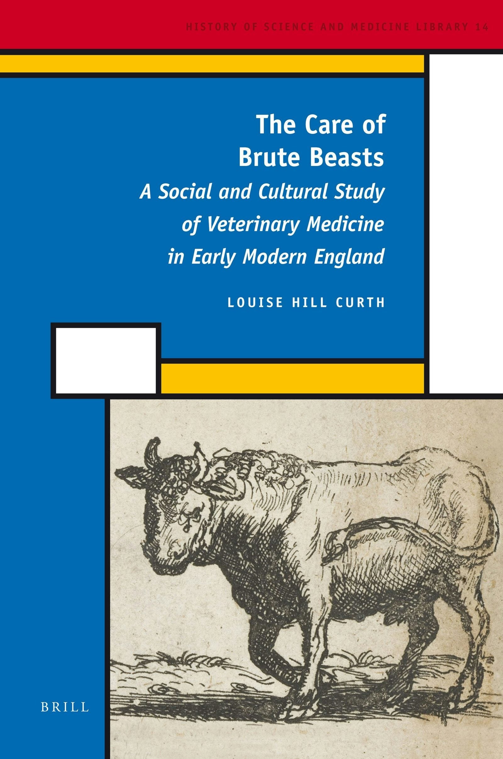 Book cover image for The Care of Brute Beasts ISBN: 9789004179950